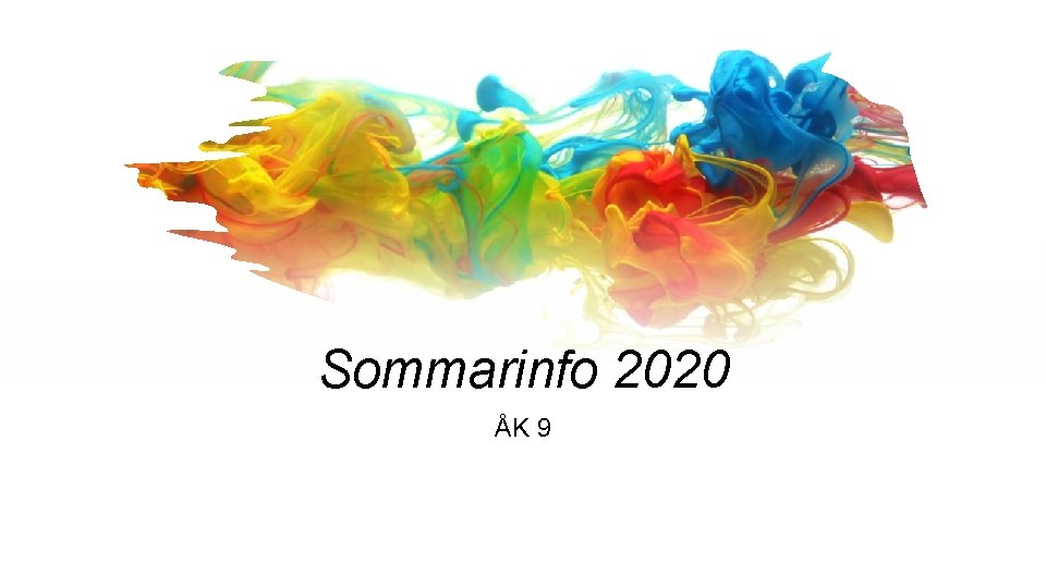 Sommarinfo 2020 ÅK 9 