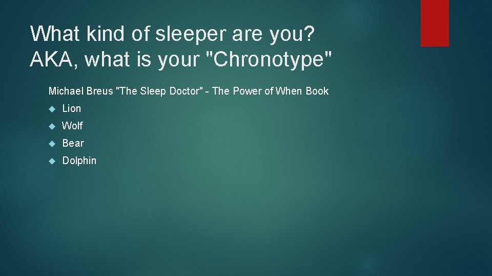 What kind of sleeper are you? AKA, what is your "Chronotype" Michael Breus "The