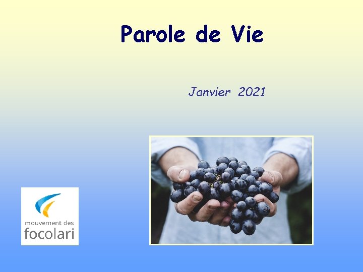 Parole de Vie Janvier 2021 