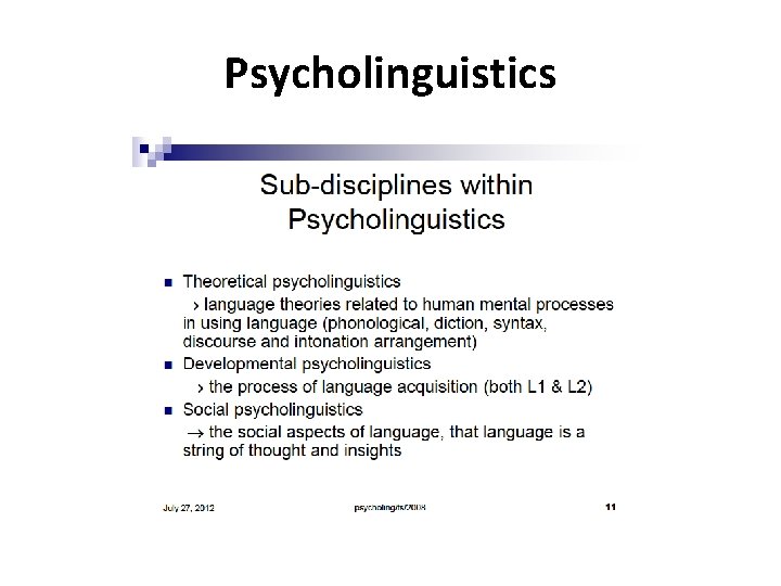 Psycholinguistics 