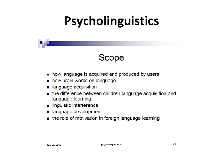 Psycholinguistics 