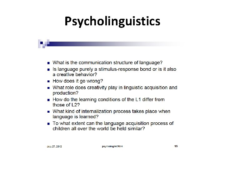Psycholinguistics 