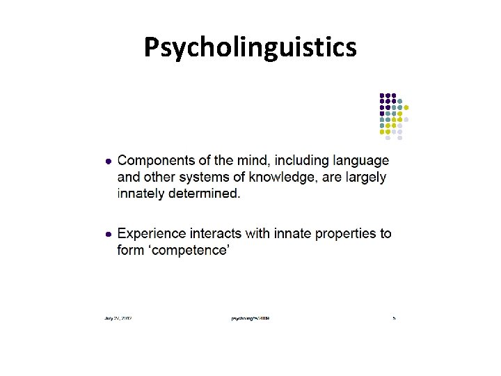 Psycholinguistics 