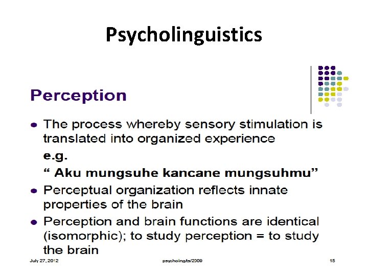 Psycholinguistics 