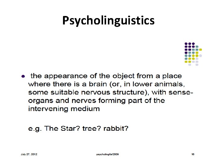 Psycholinguistics 