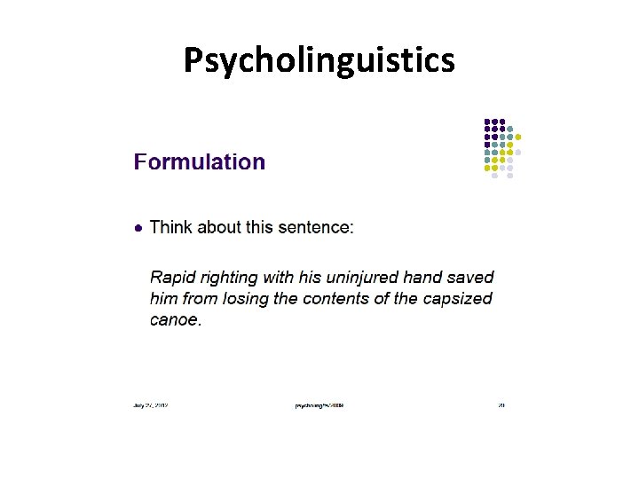 Psycholinguistics 