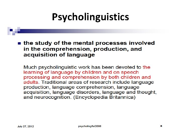 Psycholinguistics 