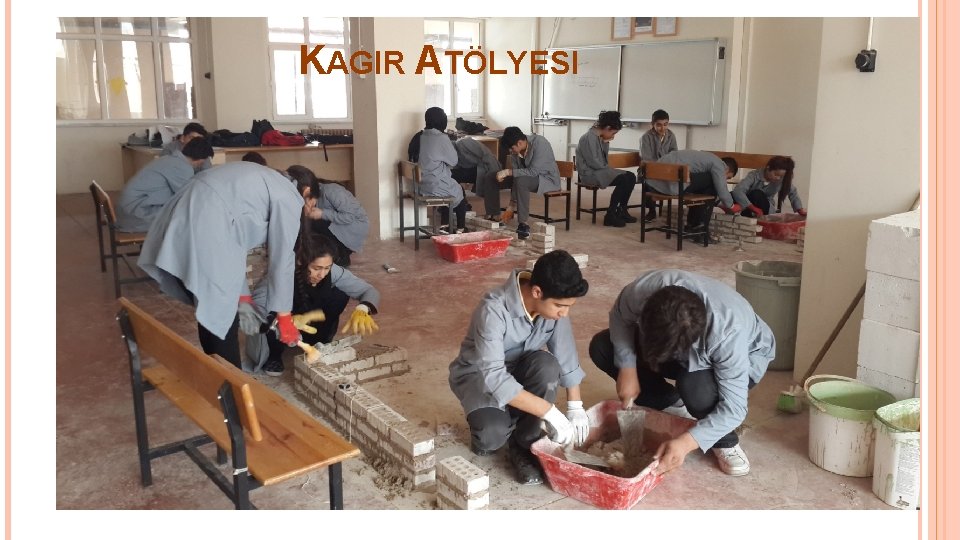 KAGIR ATÖLYESI 