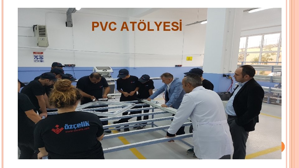 PVC ATÖLYESİ 