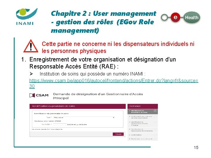 Chapitre 2 : User management - gestion des rôles (EGov Role management) Cette partie