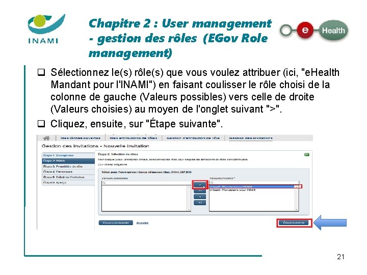 Chapitre 2 : User management - gestion des rôles (EGov Role management) q Sélectionnez