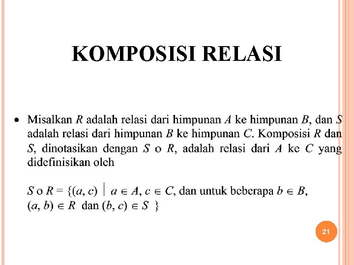 KOMPOSISI RELASI 21 