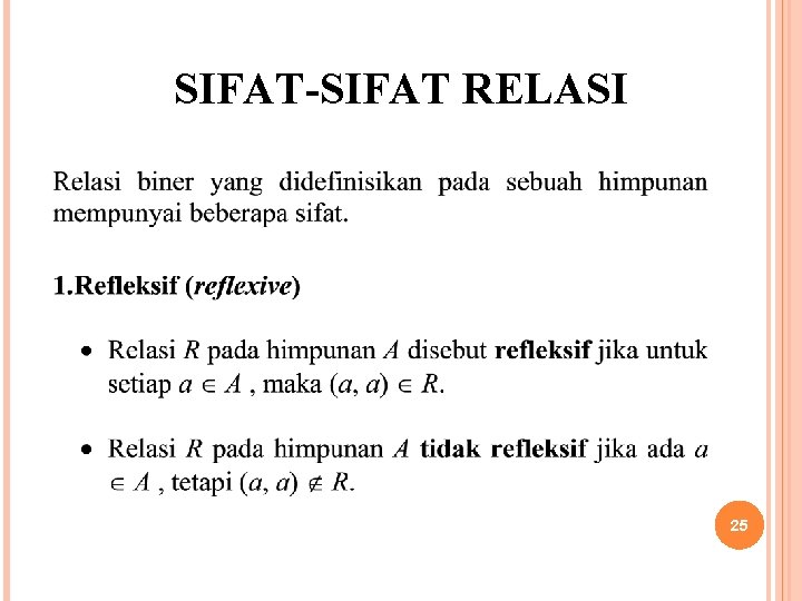 SIFAT-SIFAT RELASI 25 