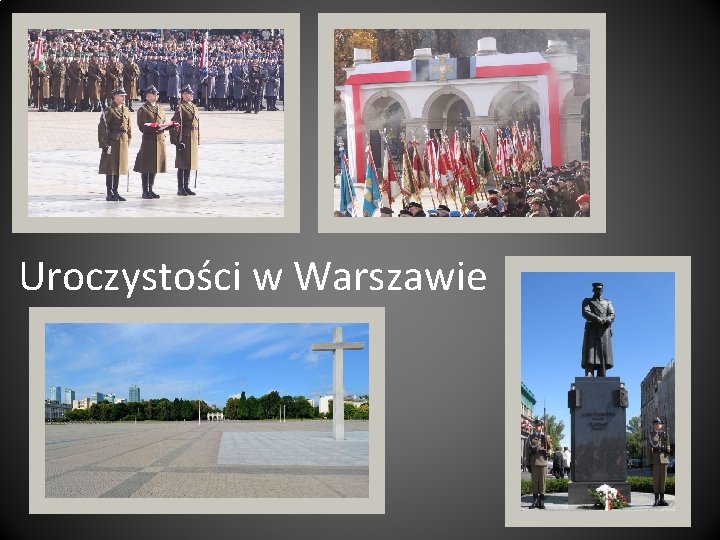 Uroczystości w Warszawie 