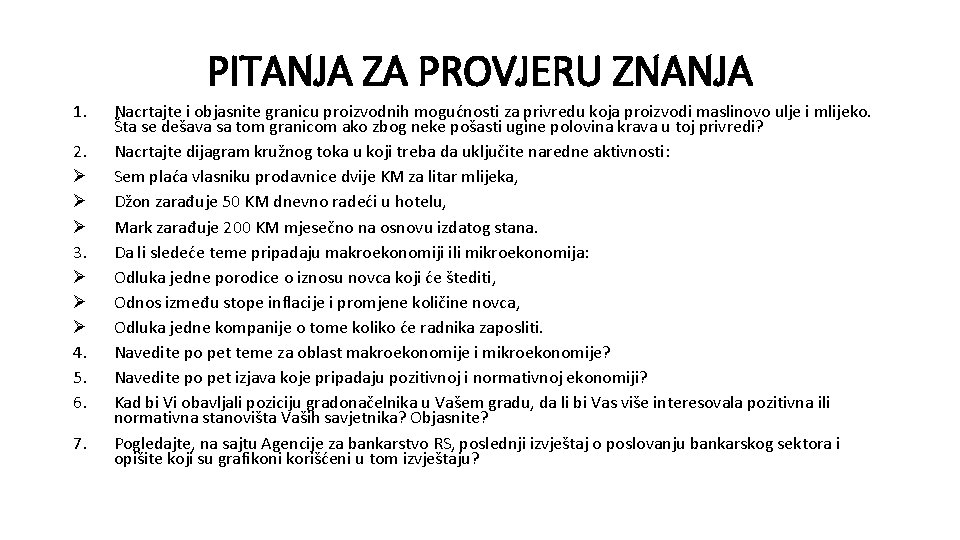 PITANJA ZA PROVJERU ZNANJA 1. 2. Ø Ø Ø 3. Ø Ø Ø 4.