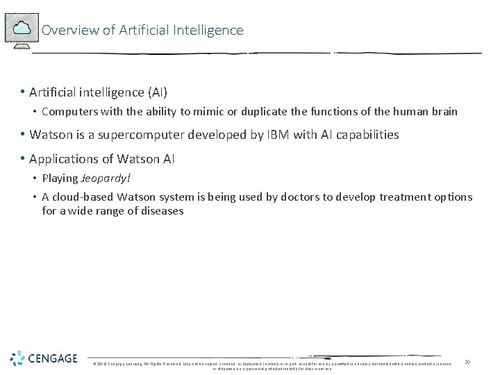 Overview of Artificial Intelligence • Artificial intelligence (AI) • Computers with the ability to