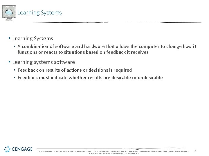 Learning Systems • Learning Systems • A combination of software and hardware that allows Learning Systems • Learning Systems • A combination of software and hardware that allows