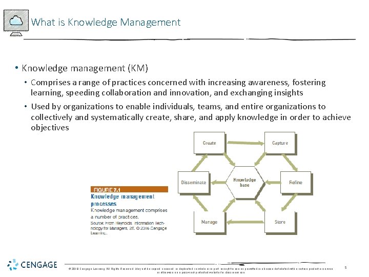 What is Knowledge Management • Knowledge management (KM) • Comprises a range of practices