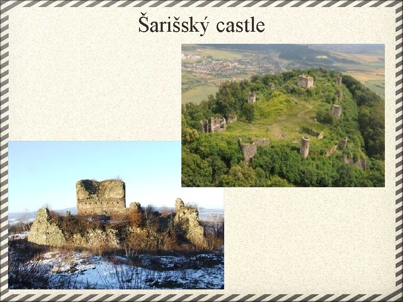 Šarišský castle Šarišský castle