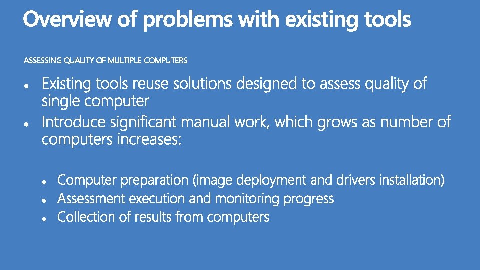 ASSESSING QUALITY OF MULTIPLE COMPUTERS 