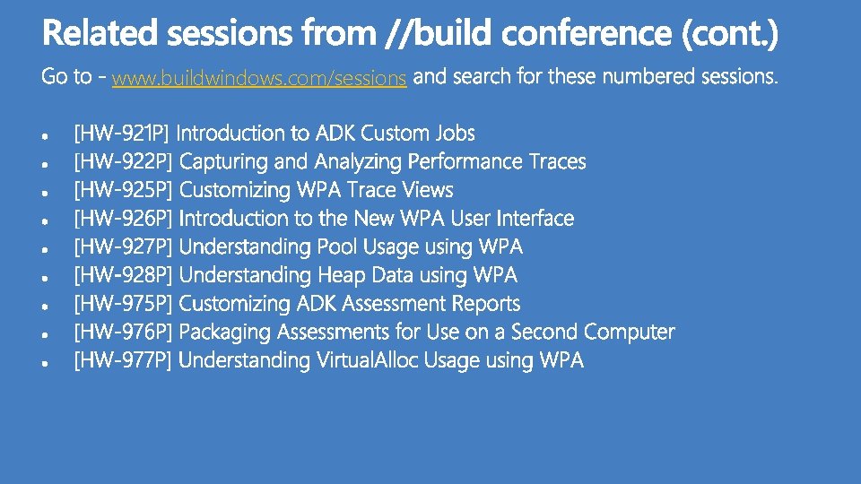 www. buildwindows. com/sessions 