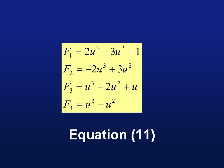 Equation (11) 