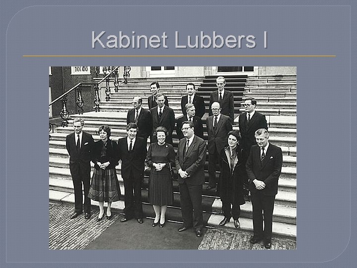 Kabinet Lubbers I 