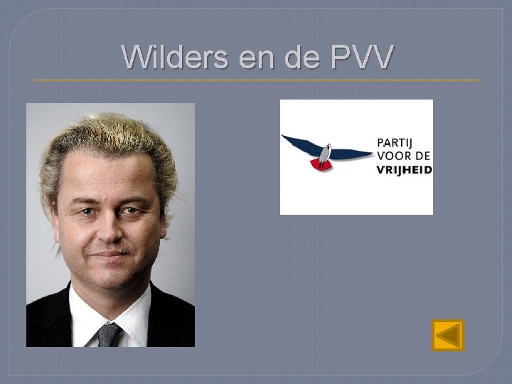 Wilders en de PVV 