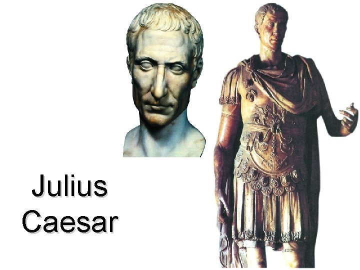 Julius Caesar 