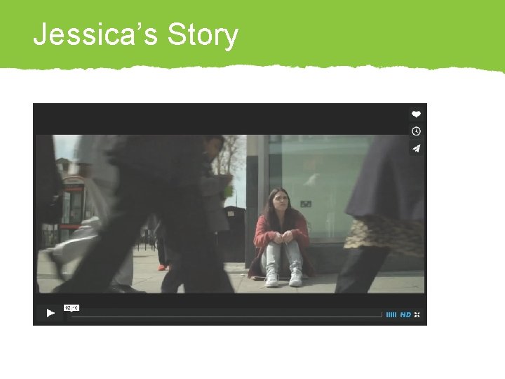 Jessica’s Story 