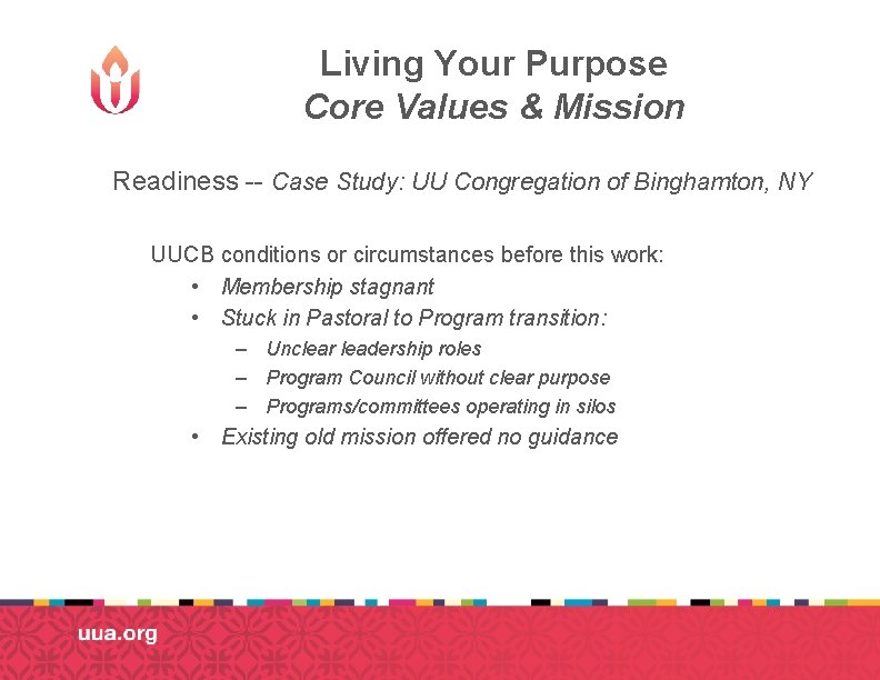 Living Your Purpose Core Values & Mission Readiness Case Study: UU Congregation of Binghamton,