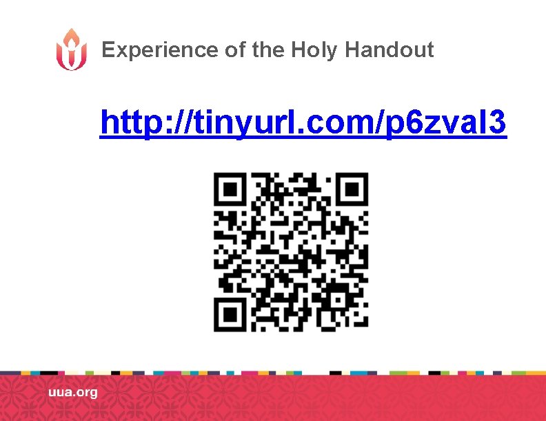 Experience of the Holy Handout http: //tinyurl. com/p 6 zval 3 