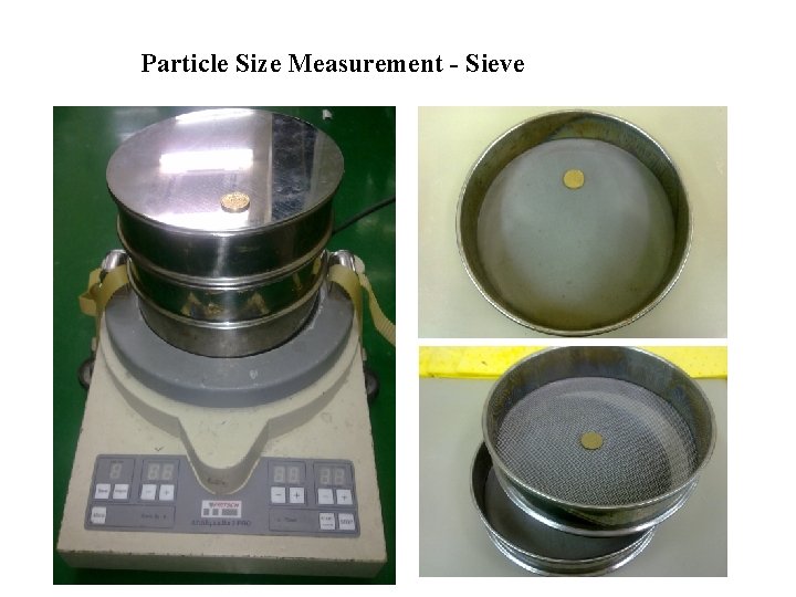Particle Size Measurement - Sieve 