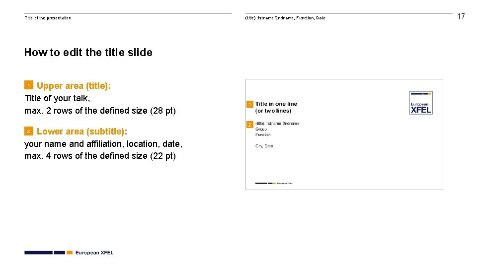 Title of the presentation (title) 1 stname 2 ndname, Function, Date How to edit Title of the presentation (title) 1 stname 2 ndname, Function, Date How to edit