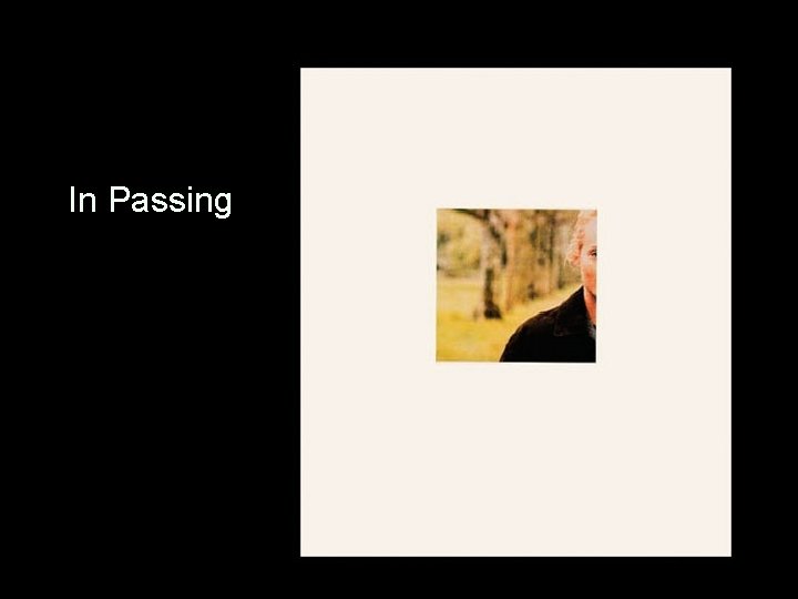 In Passing 