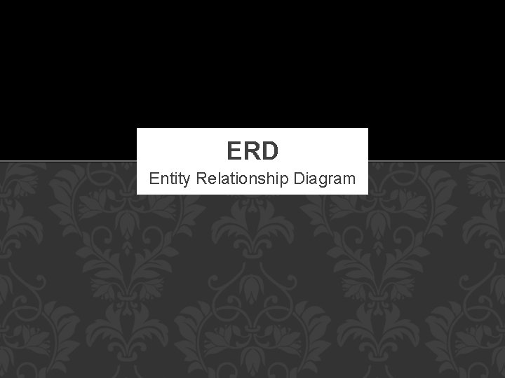 ERD Entity Relationship Diagram 