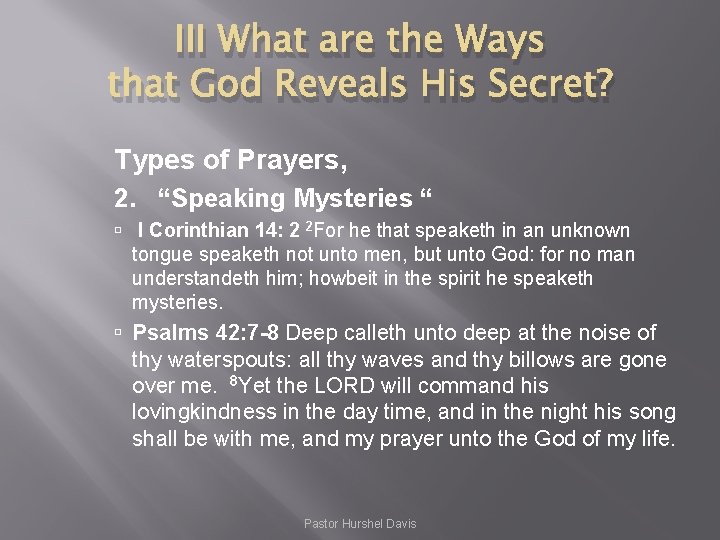 III What are the Ways that God Reveals His Secret? Types of Prayers, 2.