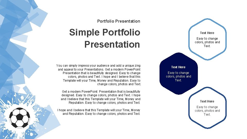 Portfolio Presentation Simple Portfolio Presentation You can simply impress your audience and add a