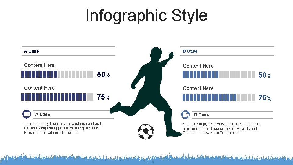 Infographic Style A Case B Case Content Here 50% Content Here 75% A Case