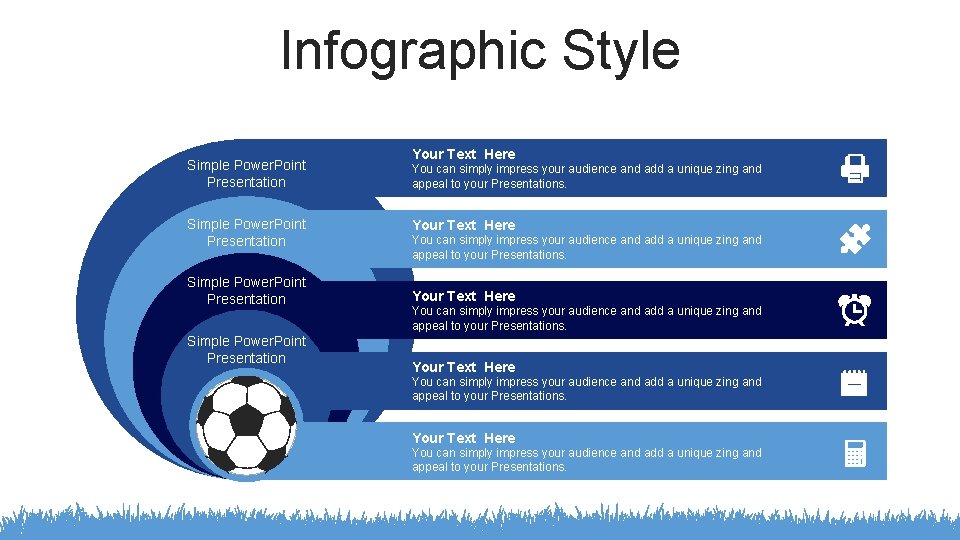 Infographic Style Your Text Here Simple Power. Point Presentation You can simply impress your