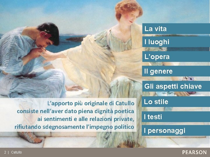 La vita I luoghi L’opera Il genere Gli aspetti chiave L’apporto più originale di