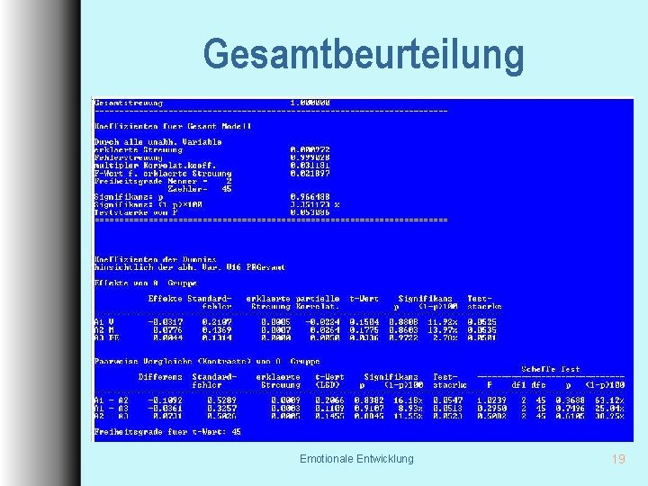 Gesamtbeurteilung Emotionale Entwicklung 19 