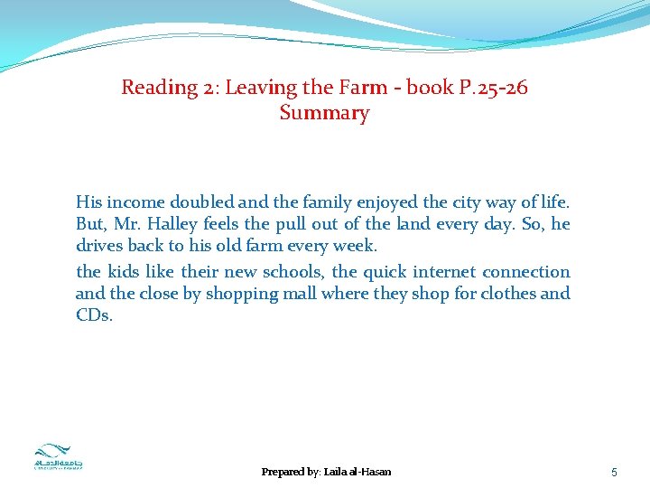 Reading 2: Leaving the Farm - book P. 25 -26 Summary His income doubled