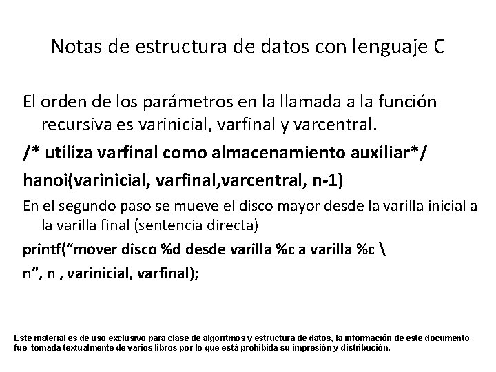 Notas de estructura de datos con lenguaje C El orden de los parámetros en