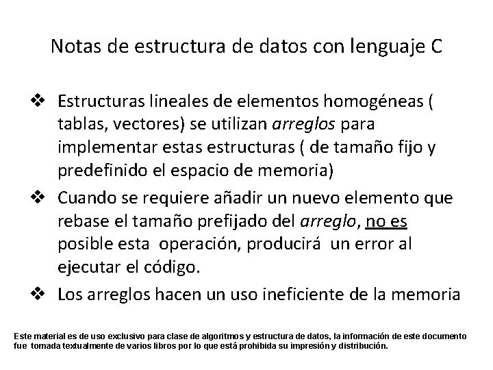 Notas de estructura de datos con lenguaje C v Estructuras lineales de elementos homogéneas