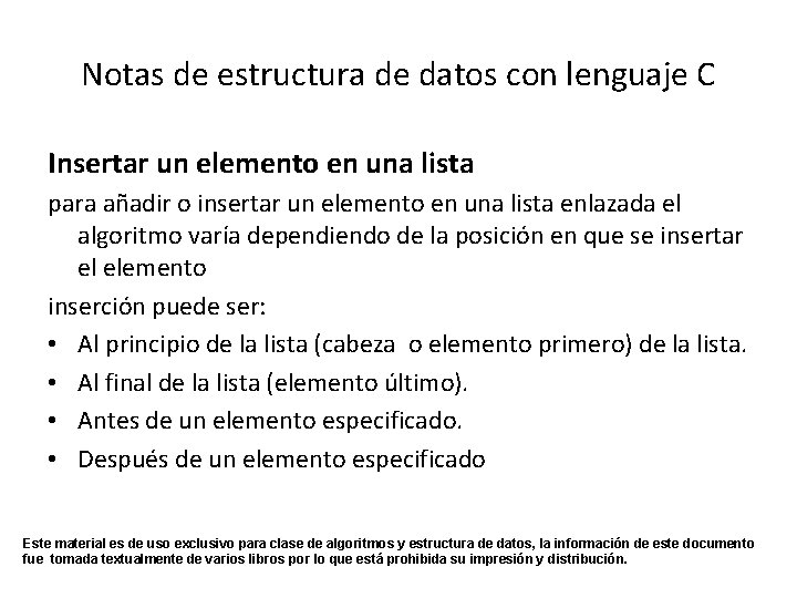 Notas de estructura de datos con lenguaje C Insertar un elemento en una lista