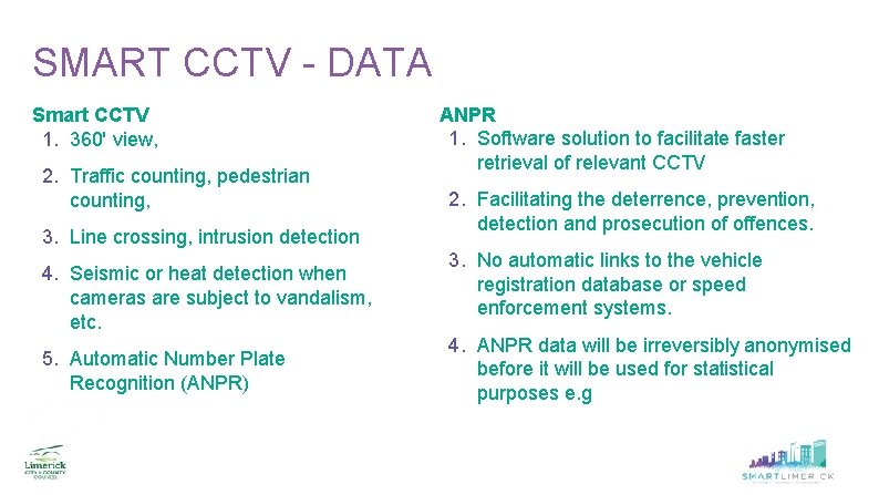 SMART CCTV - DATA Smart CCTV 1. 360' view, 2. Traffic counting, pedestrian counting, SMART CCTV - DATA Smart CCTV 1. 360' view, 2. Traffic counting, pedestrian counting,