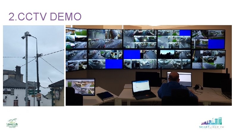 2. CCTV DEMO 2. CCTV DEMO