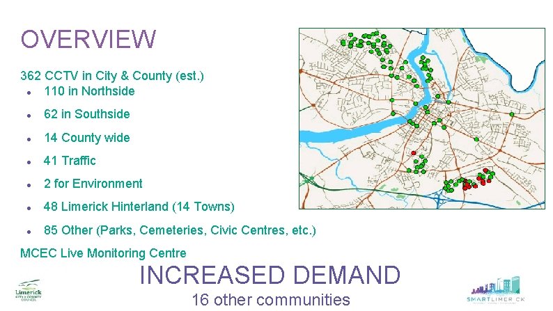 OVERVIEW 362 CCTV in City & County (est. ) 110 in Northside 62 in OVERVIEW 362 CCTV in City & County (est. ) 110 in Northside 62 in