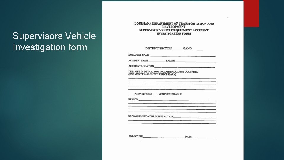 Supervisors Vehicle Investigation form 